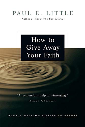 Beispielbild fr How to Give Away Your Faith zum Verkauf von Upward Bound Books