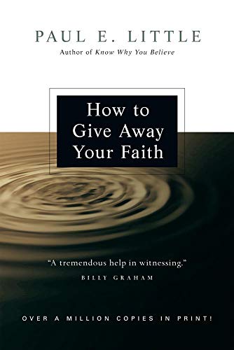 Imagen de archivo de How to Give Away Your Faith a la venta por Upward Bound Books