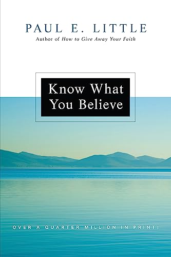 Beispielbild fr Know What You Believe zum Verkauf von Wonder Book