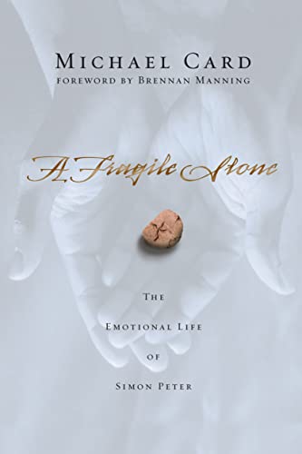 Imagen de archivo de A Fragile Stone: The Emotional Life of Simon Peter a la venta por Goodwill of Colorado