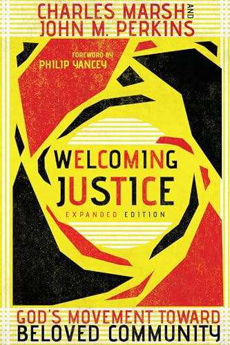 Stock image for Welcoming Justice: God's Movement Toward Beloved Community for sale by BooksRun