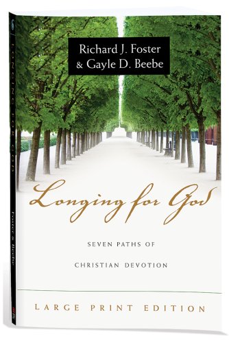 9780830835270: Longing for God: Seven Paths of Christian Devotion