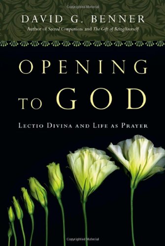 Beispielbild fr Opening to God: Lectio Divina and Life as Prayer zum Verkauf von Goodwill of Colorado