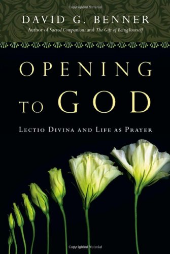 Stock image for Opening to God: Lectio Divina and Life as Prayer for sale by Goodwill Books