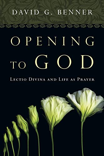 Beispielbild fr Opening to God : Lectio Divina and Life As Prayer zum Verkauf von Better World Books