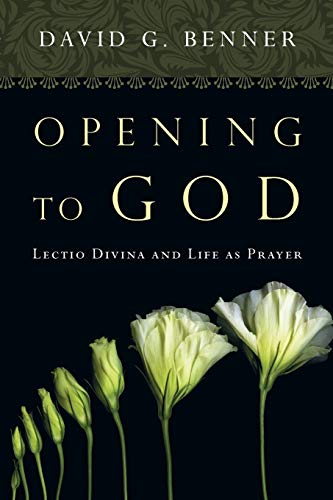 Stock image for Opening to God : Lectio Divina and Life As Prayer for sale by Better World Books