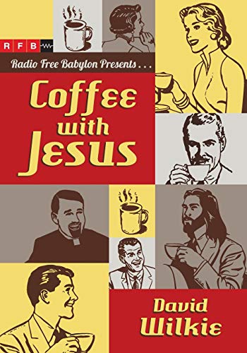 Stock image for Coffee with Jesus for sale by SecondSale