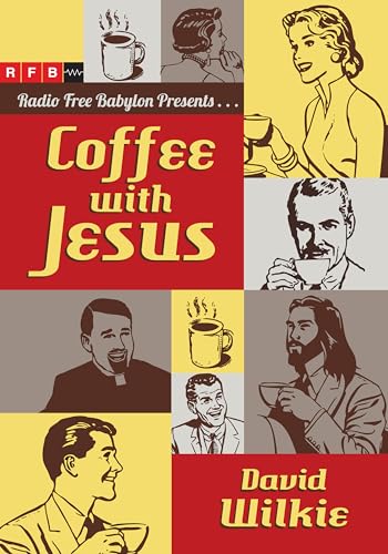 Stock image for Coffee with Jesus for sale by SecondSale