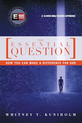 Stock image for The Essential Question: How You Can Make a Difference for God for sale by SecondSale