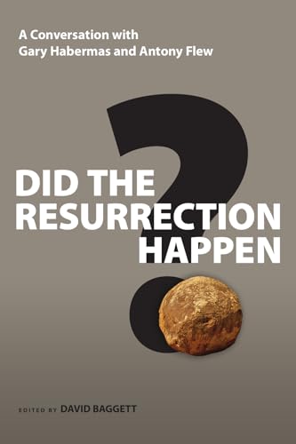 Beispielbild fr Did the Resurrection Happen? : A Conversation with Gary Habermas and Antony Flew zum Verkauf von Better World Books