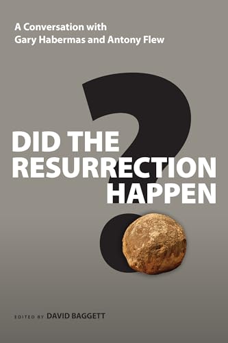 Stock image for Did the Resurrection Happen?: A Conversation with Gary Habermas and Antony Flew (Veritas Forum Books) for sale by HPB-Emerald