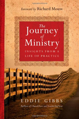 Stock image for The Journey of Ministry: Insights from a Life of Practice for sale by HPB-Movies