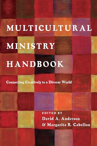 9780830838448: Multicultural Ministry Handbook: Connecting Creatively to a Diverse World (BridgeLeader Books)