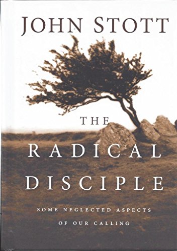 9780830838479: The Radical Disciple: Some Neglected Aspects of Our Calling