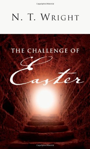 Stock image for The Challenge of Easter for sale by ThriftBooks-Reno