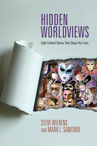 Imagen de archivo de Hidden Worldviews: Eight Cultural Stories That Shape Our Lives a la venta por ThriftBooks-Atlanta