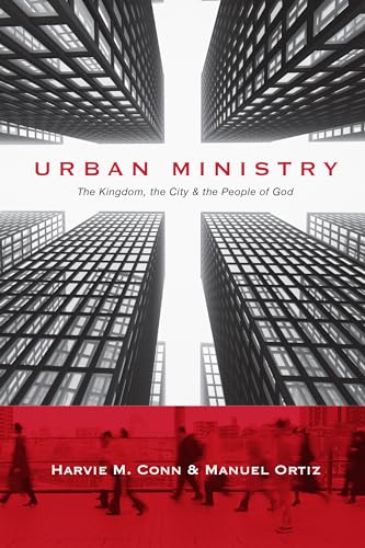 Beispielbild fr Urban Ministry: The Kingdom, the City the People of God zum Verkauf von HPB-Red