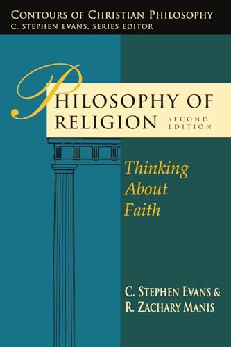 9780830838769: Philosophy of Religion: Thinking About Faith