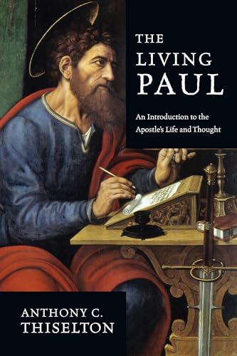 Beispielbild fr The Living Paul: An Introduction to the Apostle's Life and Thought zum Verkauf von SecondSale