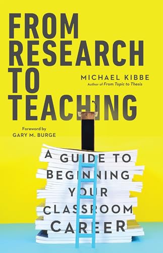 9780830839186: From Research to Teaching – A Guide to Beginning Your Classroom Career