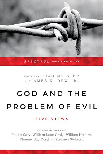 Imagen de archivo de God and the Problem of Evil: Five Views (Spectrum Multiview) a la venta por Lakeside Books