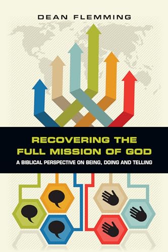 Stock image for Recovering the Full Mission of God for sale by Blackwell's