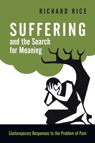 Stock image for Suffering and the Search for Meaning: Contemporary Responses to the Problem of Pain for sale by SecondSale