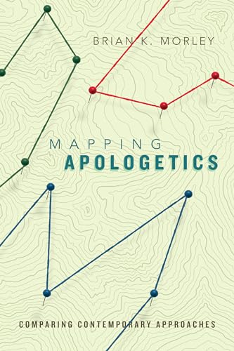 Stock image for Mapping Apologetics: Comparing Contemporary Approaches for sale by SecondSale