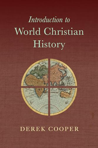 Stock image for Introduction to World Christian History for sale by SecondSale