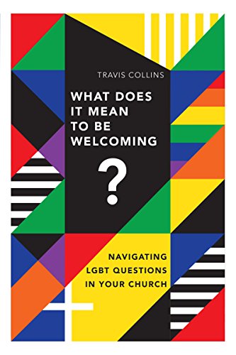 Beispielbild fr What Does It Mean to Be Welcoming?: Navigating LGBT Questions in Your Church zum Verkauf von SecondSale