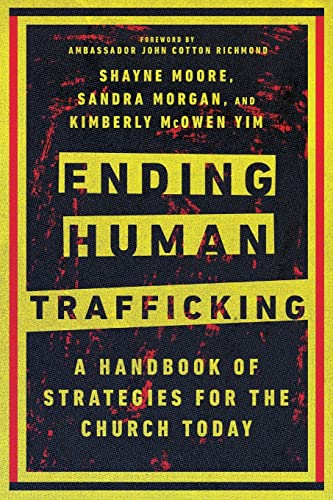 9780830841875: Ending Human Trafficking – A Handbook of Strategies for the Church Today