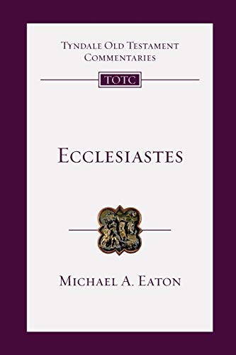 9780830842186: Ecclesiastes: An Introduction and Commentary (Tyndale Old Testament Commentaries, 18)