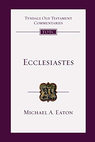 9780830842186: Ecclesiastes: An Introduction and Commentary (Tyndale Old Testament Commentaries)