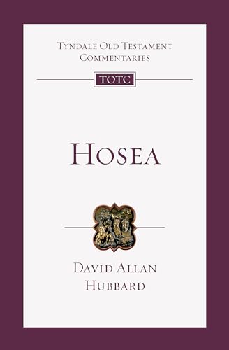 9780830842247: Hosea: An Introduction and Commentary (Volume 24) (Tyndale Old Testament Commentaries)