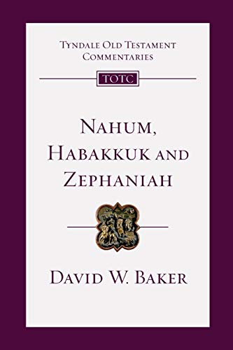 9780830842278: Nahum, Habakkuk, Zephaniah (Tyndale Old Testament Commentaries)