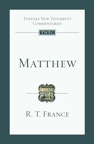 9780830842315: Matthew: An Introduction and Commentary: 1 (Tyndale New Testament Commentaries, 1)