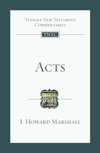 Acts: An Introduction and Commentary (Volume 5) (Tyndale New Testament Commentaries)