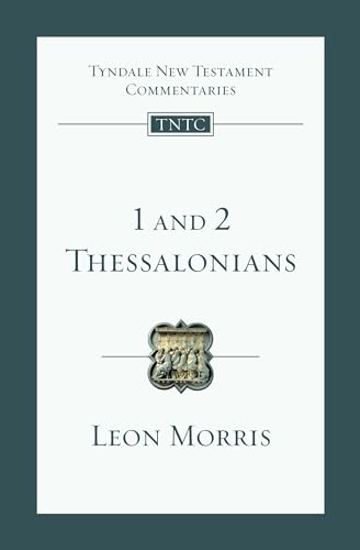 9780830842438: 1 and 2 Thessalonians: An Introduction and Commentary: 13 (Tyndale New Testament Commentaries, 13)