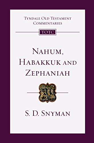 Beispielbild fr Nahum, Habakkuk and Zephaniah: An Introduction and Commentary (Tyndale Old Testament Commentaries) zum Verkauf von HPB-Red