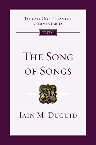 Beispielbild fr The Song of Songs: An Introduction and Commentary (Volume 19) (Tyndale Old Testament Commentaries) zum Verkauf von Wonder Book