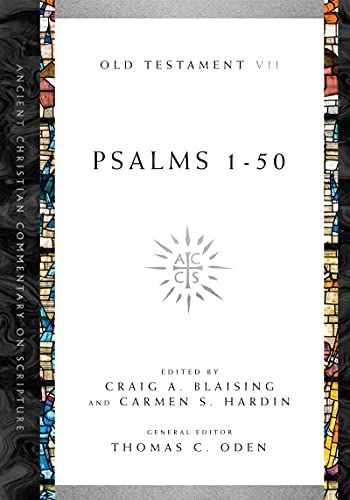 9780830843428: Psalms 1–50: 7 (Ancient Christian Commentary on Scripture)