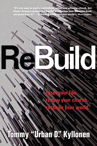 Beispielbild fr ReBuild: Reset Your Life. Renew Your Church. Reshape Your World. zum Verkauf von SecondSale