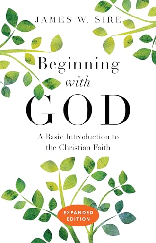 Stock image for Beginning with God: A Basic Introduction to the Christian Faith for sale by BooksRun