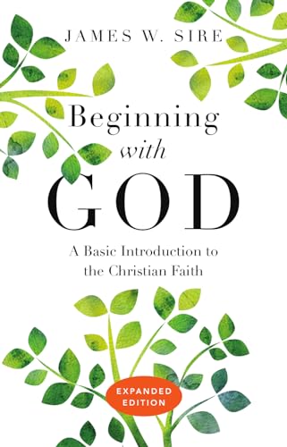 Stock image for Beginning with God: A Basic Introduction to the Christian Faith for sale by BooksRun