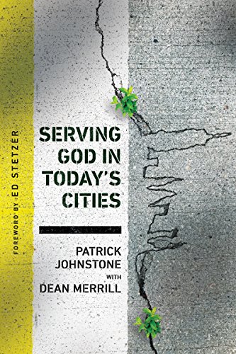 Imagen de archivo de Serving God in Today's Cities: Facing the Challenges of Urbanization (Operation World Resources) a la venta por Books Unplugged