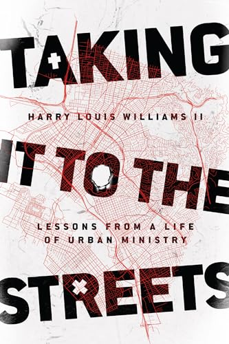 Stock image for Taking It to the Streets: Lessons from a Life of Urban Ministry for sale by Goodwill Books