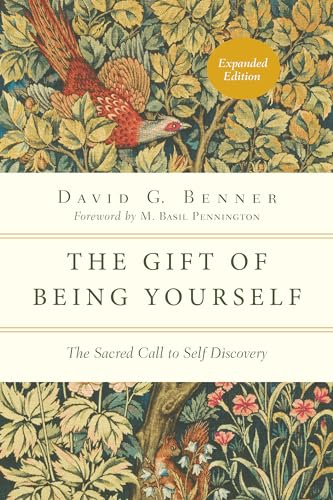 Beispielbild fr The Gift of Being Yourself The Sacred Call to SelfDiscovery Expanded The Spiritual Journey zum Verkauf von PBShop.store US