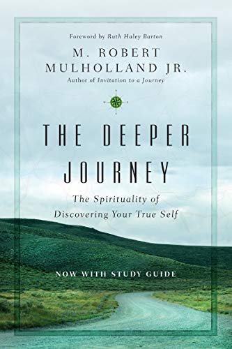 Beispielbild fr The Deeper Journey: The Spirituality of Discovering Your True Self (Transforming Resources) zum Verkauf von Indiana Book Company