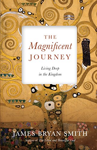 Beispielbild fr The Magnificent Journey: Living Deep in the Kingdom (Apprentice Resources) zum Verkauf von SecondSale