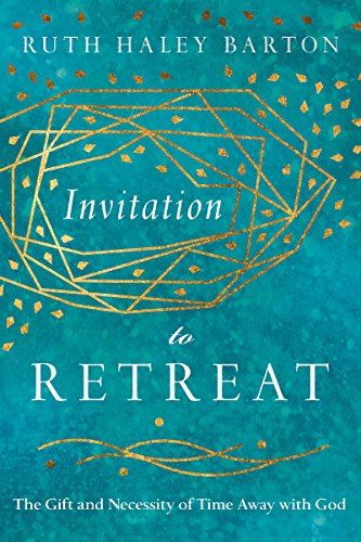 Stock image for Invitation to Retreat: The Gift and Necessity of Time Away with God (Transforming Resources) for sale by -OnTimeBooks-